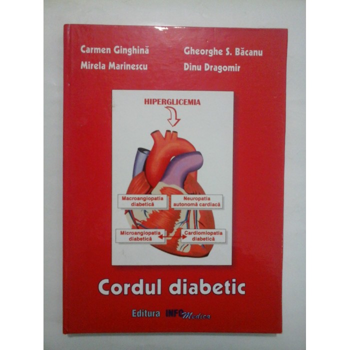 CORDUL  DIABETIC  -  C. Ginghina * G. S. Bacanu * M Marinescu * D. Dragomir  